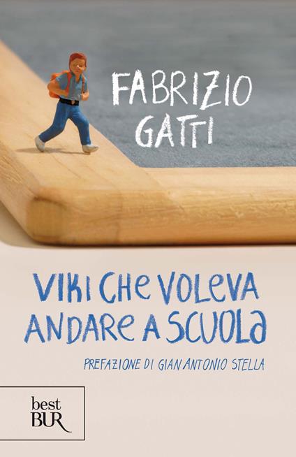 Viki che voleva andare a scuola - Fabrizio Gatti - ebook
