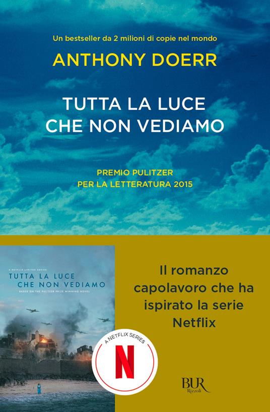 Tutta la luce che non vediamo - Anthony Doerr,Daniele A. Gewurz,Isabella Zani - ebook