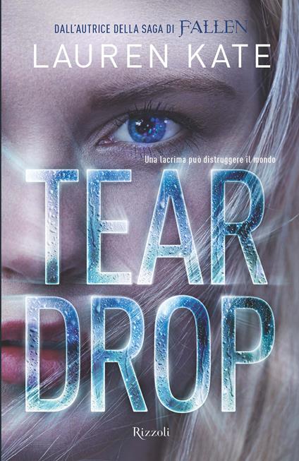 Teardrop - Lauren Kate - ebook