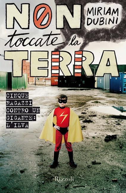 Non toccate la terra - Miriam Dubini - ebook