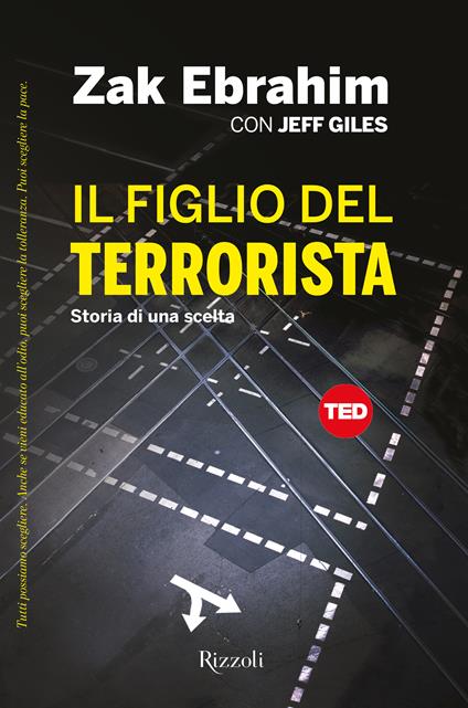 Il figlio del terrorista - Zak Ebrahim,Jeff Giles - ebook