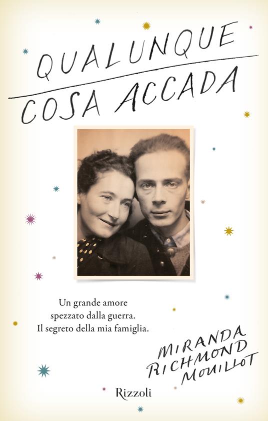 Qualunque cosa accada - Miranda Richmond Mouillot,C. Galli - ebook