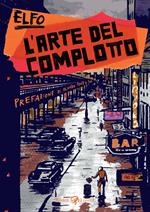 L'arte del complotto