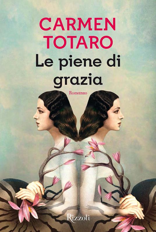 Le piene di grazia - Carmen Totaro - ebook