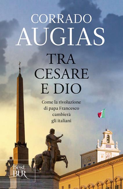 Tra Cesare e Dio - Corrado Augias - ebook