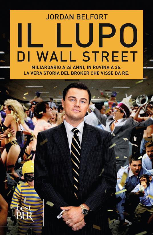 Il lupo di Wall Street - Jordan Belfort,Michele Foschini,Gaetano Luigi Staffilano - ebook
