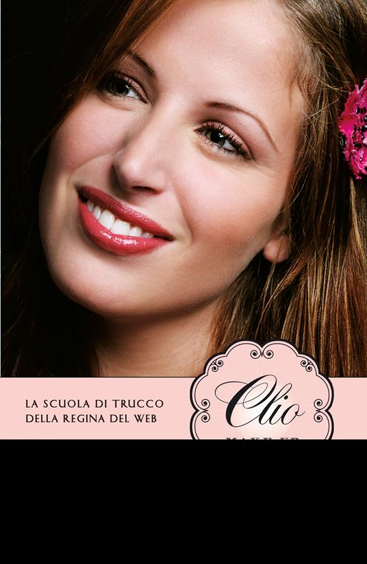 Clio make-up - Clio Zammatteo - ebook