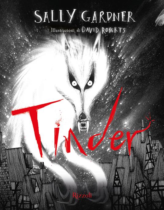 Tinder - Sally Gardner,G. Aterini - ebook