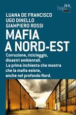 Mafia a Nord-Est