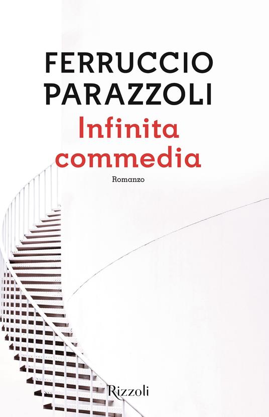 Infinita commedia - Ferruccio Parazzoli - ebook