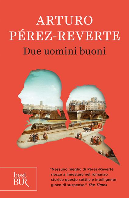 Due uomini buoni - Arturo Pérez-Reverte,Bruno Arpaia - ebook