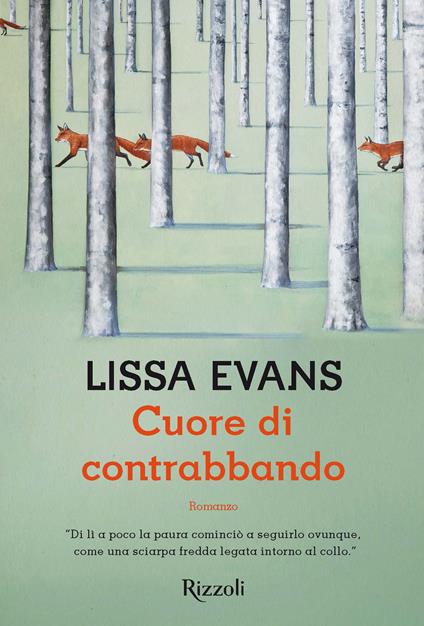 Cuore di contrabbando - Lissa Evans,Giuseppina Oneto - ebook