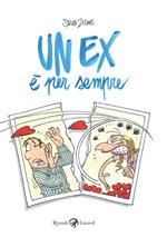 Un ex è per sempre