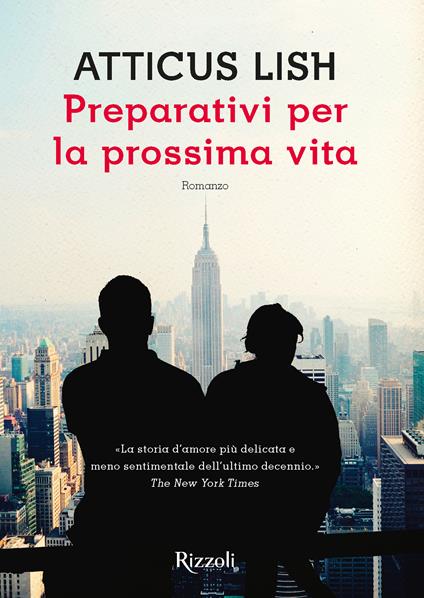 Preparativi per la prossima vita - Atticus Lish - ebook