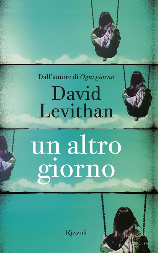 Un altro giorno - David Levithan,A. Mari - ebook