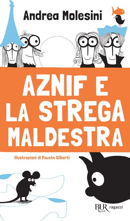 Aznif e la strega maldestra - Andrea Molesini - ebook