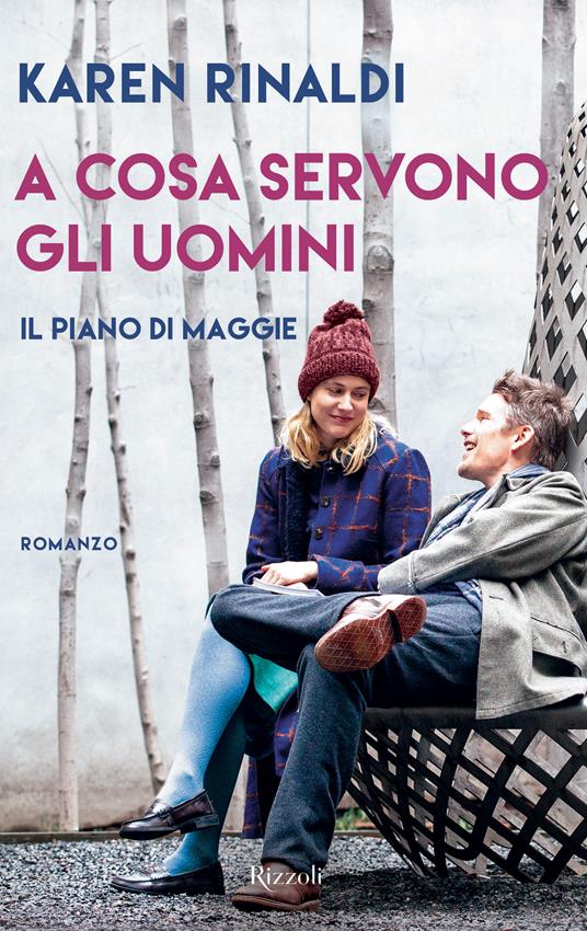 A cosa servono gli uomini - Karen Rinaldi - ebook