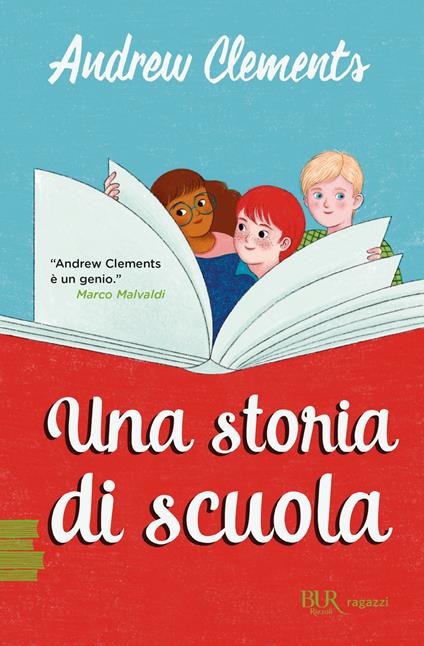 Una storia di scuola - Andrew Clements,Beatrice Masini - ebook