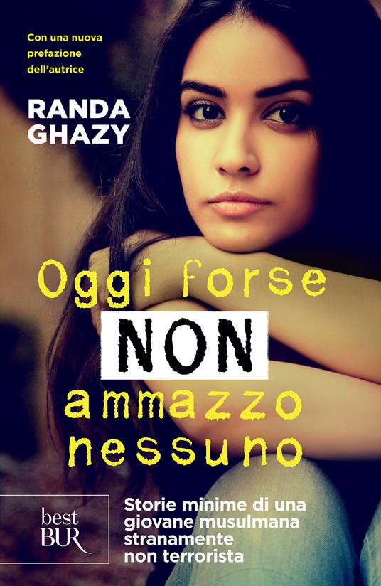 Oggi forse non ammazzo nessuno - Randa Ghazy - ebook