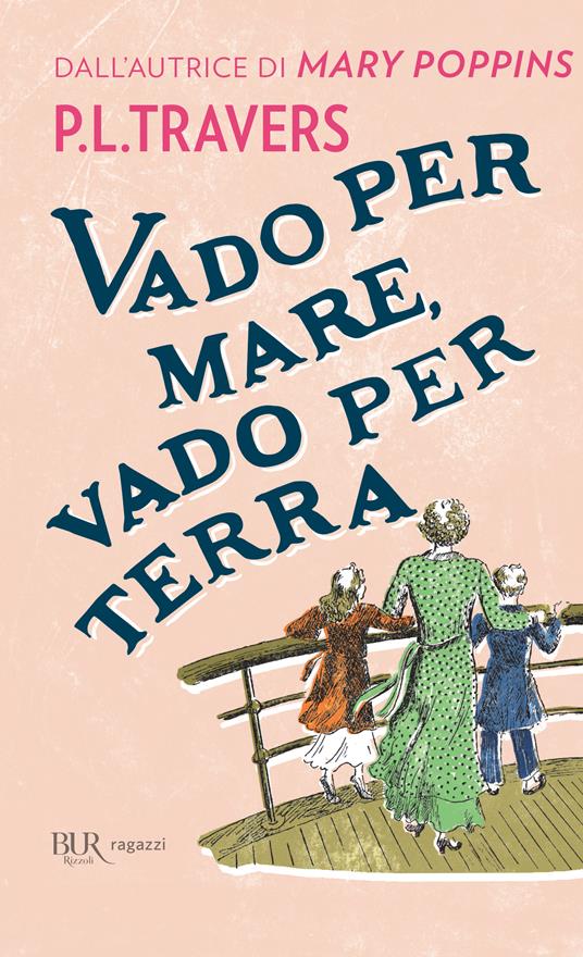 Vado per mare, vado per terra - Pamela Travers - ebook