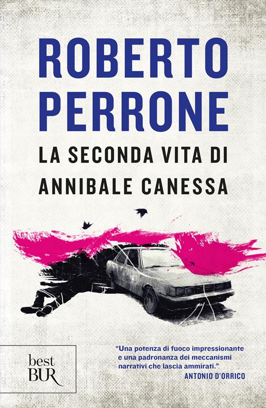 La seconda vita di Annibale Canessa - Roberto Perrone - ebook