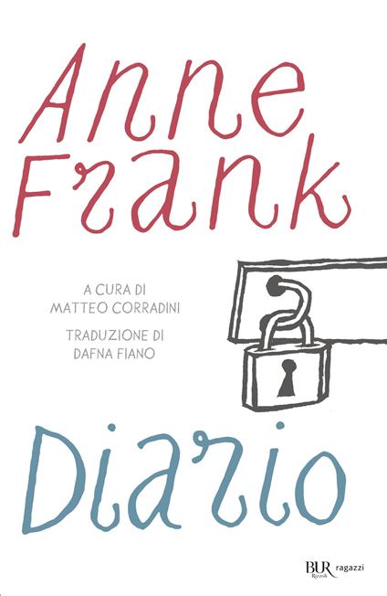 Diario - Anne Frank,Matteo Corradini,Dafna Fiano - ebook
