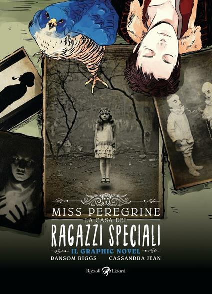 Miss Peregrine. La casa dei ragazzi speciali. Graphic novel - Ransom Riggs - ebook