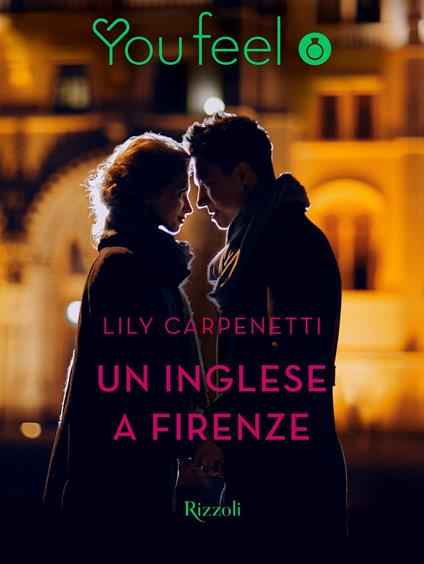 Un inglese a Firenze - Lily Carpenetti - ebook