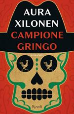 Campione Gringo