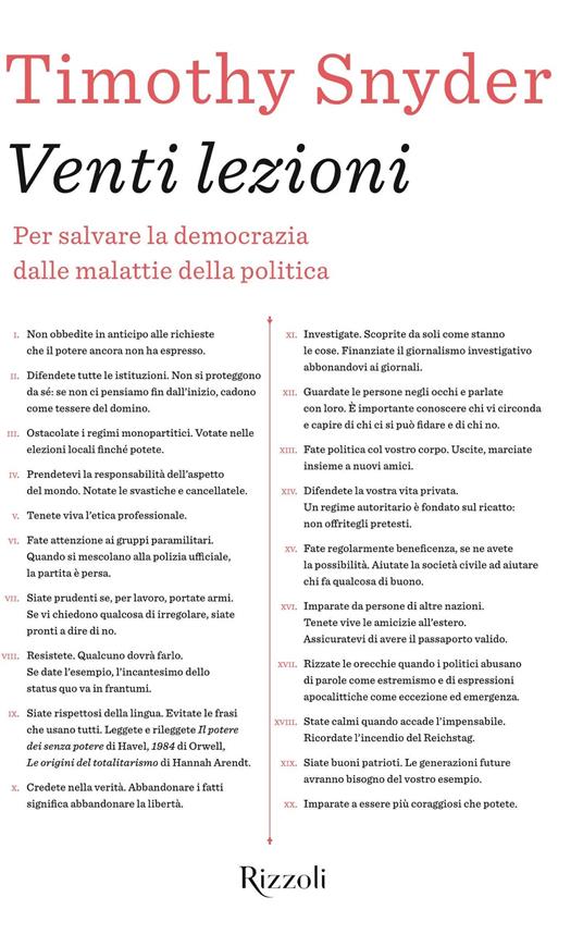 Venti lezioni. Per salvare la democrazia dalle malattie della politica - Timothy Snyder,Chicca Galli - ebook