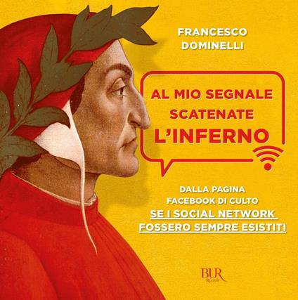 Al mio segnale scatenate l'Inferno - Francesco Dominelli - ebook