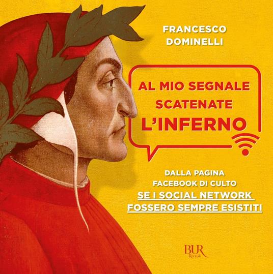 Al mio segnale scatenate l'Inferno - Francesco Dominelli - ebook