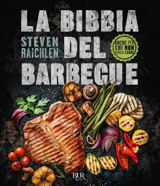 La bibbia del barbecue - Steven Raichlen - ebook