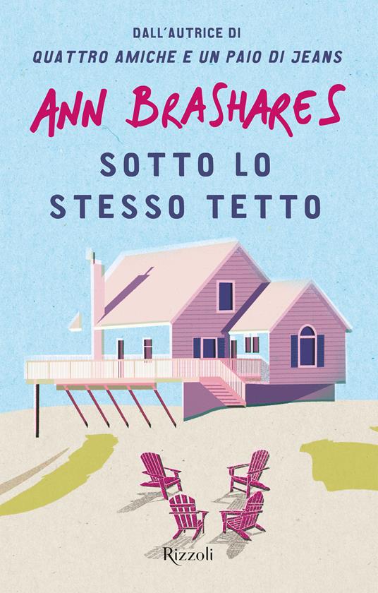 Sotto lo stesso tetto - Ann Brashares,Bérénice Capatti - ebook