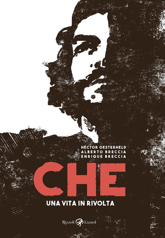 Che - Alberto Breccia,Enrico Breccia,Héctor Oesterheld - ebook