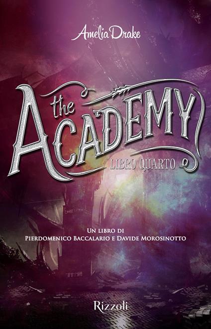 The Academy. Vol. 4 - Amelia Drake - ebook