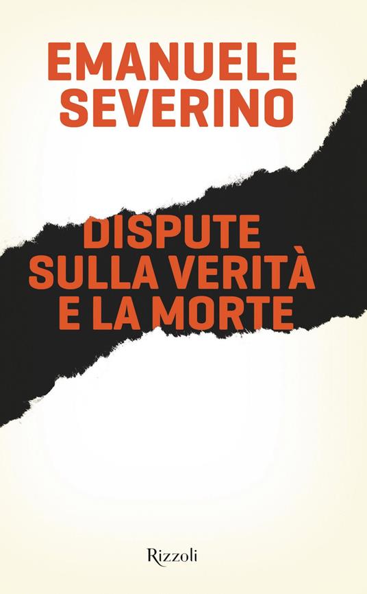 Dispute sulla verità e la morte - Emanuele Severino - ebook