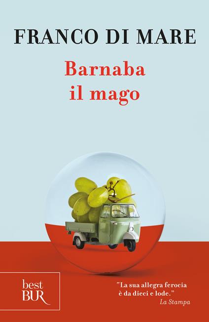Barnaba il mago - Franco Di Mare - ebook
