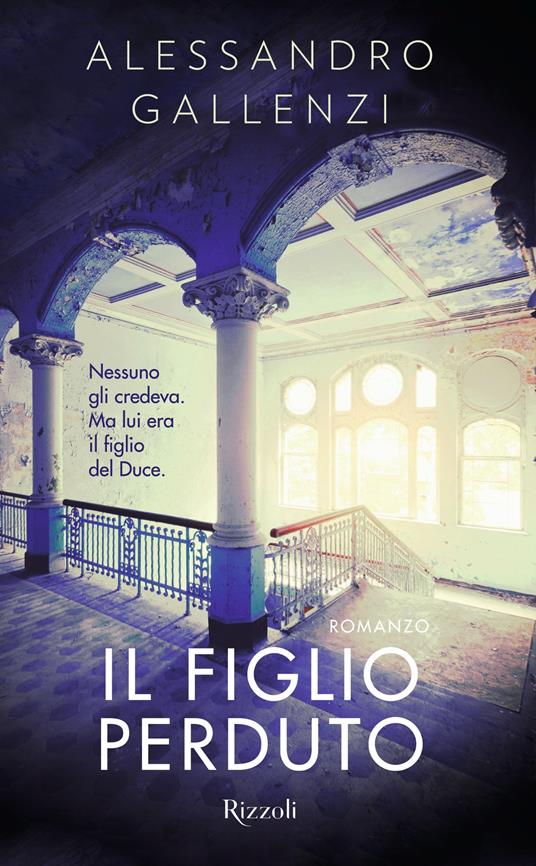 Il figlio perduto - Alessandro Gallenzi - ebook