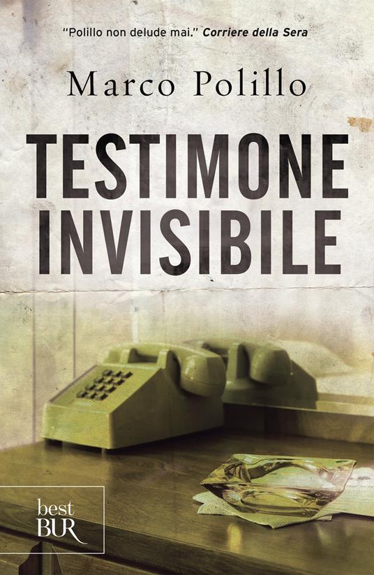 Testimone invisibile - Marco Polillo - ebook