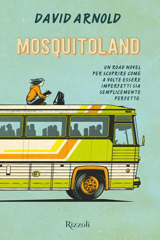 Mosquitoland - David Arnold,Marco Drago - ebook