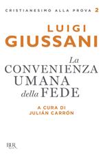 La convenienza umana della fede