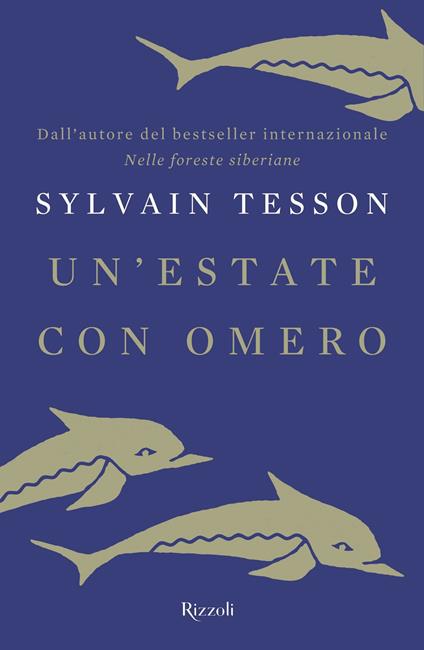 Un' estate con Omero - Sylvain Tesson,Sara Arena - ebook