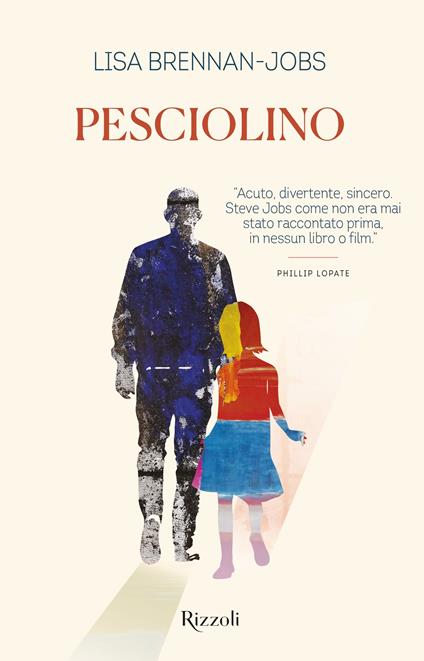 Pesciolino - Lisa Brennan-Jobs,Stefania Cherchi,Sara Puggioni - ebook