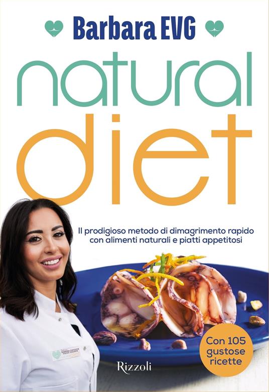 Natural Diet - Barbara Esposito Vulgo Gigante - ebook