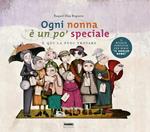 Ogni nonna è un po' speciale