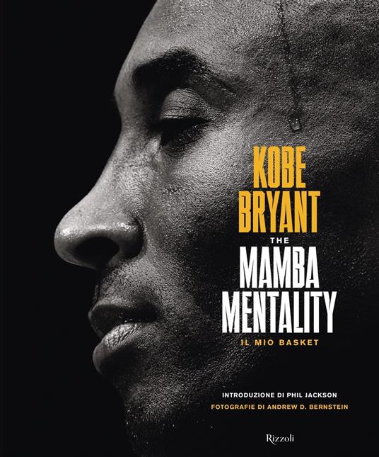 The mamba mentality. Il mio basket - Kobe Bryant - ebook