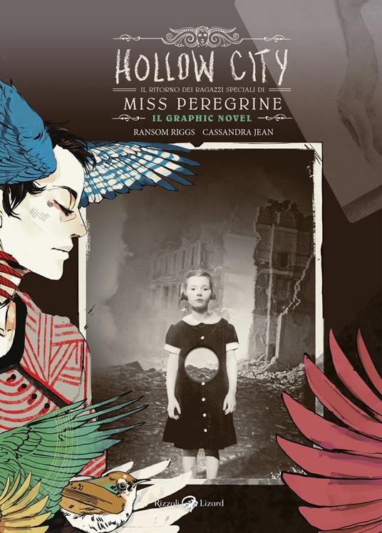 Hollow City. Il ritorno dei ragazzi speciali di Miss Peregrine. Il graphic novel - Cassandra Jean,Ransom Riggs - ebook