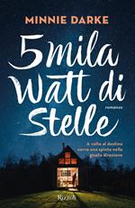 5mila watt di stelle