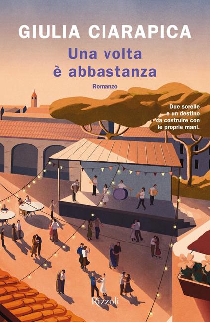 Una volta è abbastanza - Giulia Ciarapica - ebook